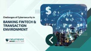 Challenges of Cybersecurity in Fintech