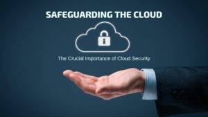 Importance of Cloud Security