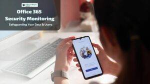 office 365 security monitoring