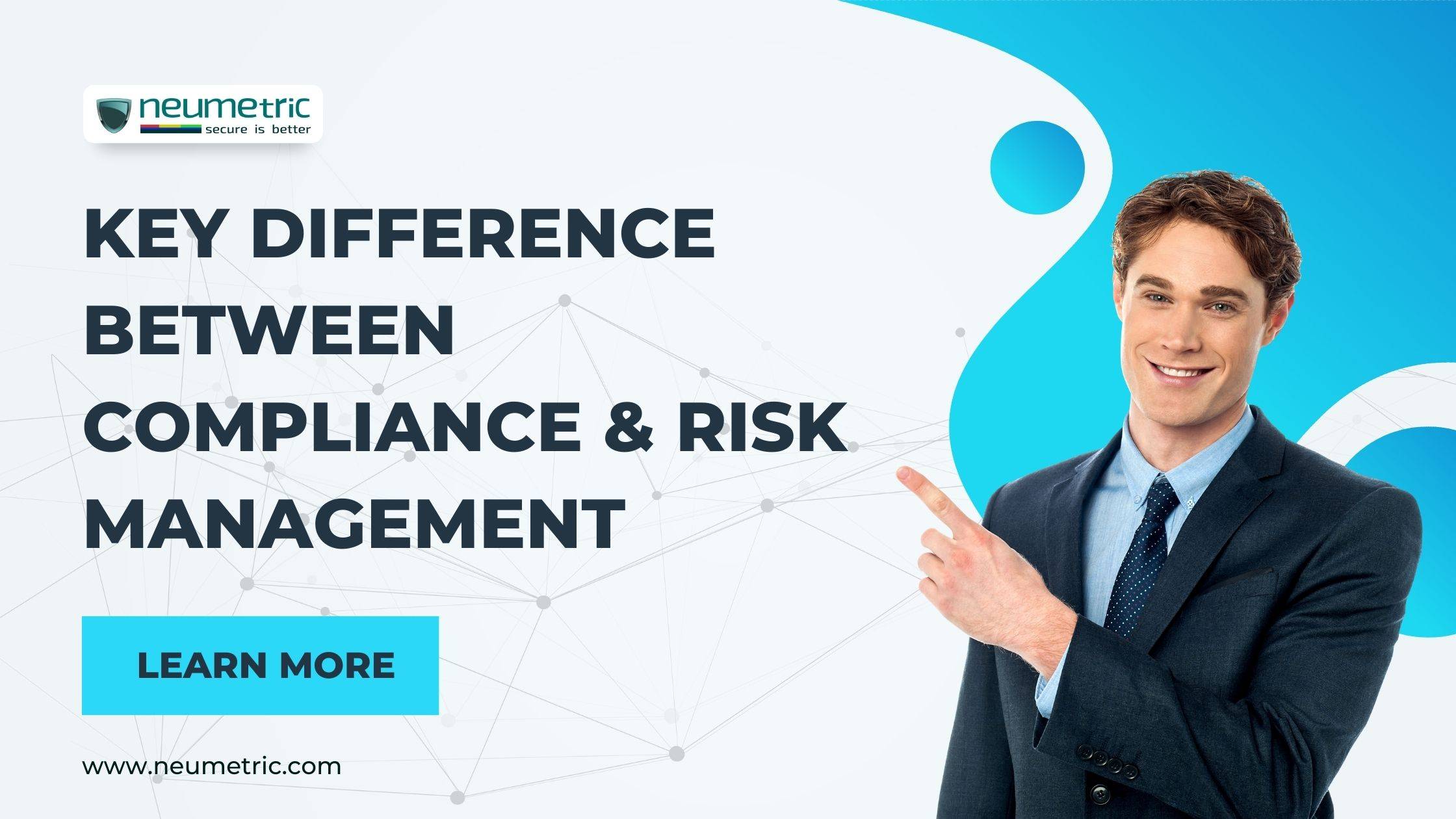 difference between compliance & risk management