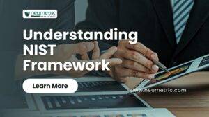 Understanding NIST Framework