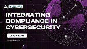 Integrating Compliance in Cybersecurity