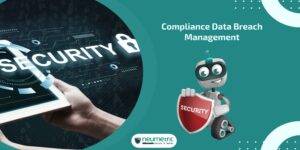 Compliance Data Breach Management