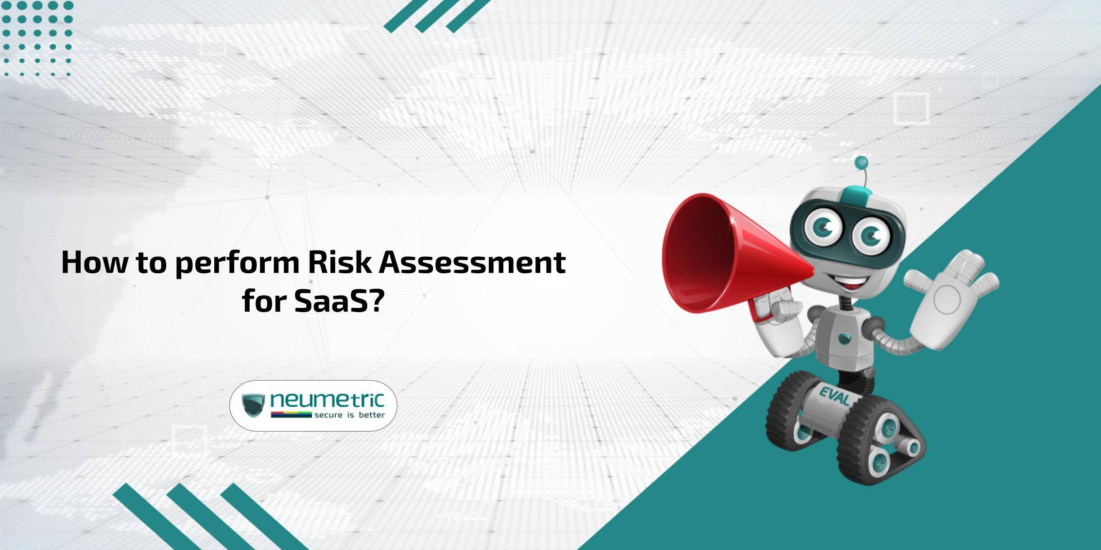 Risk Assessment for SaaS