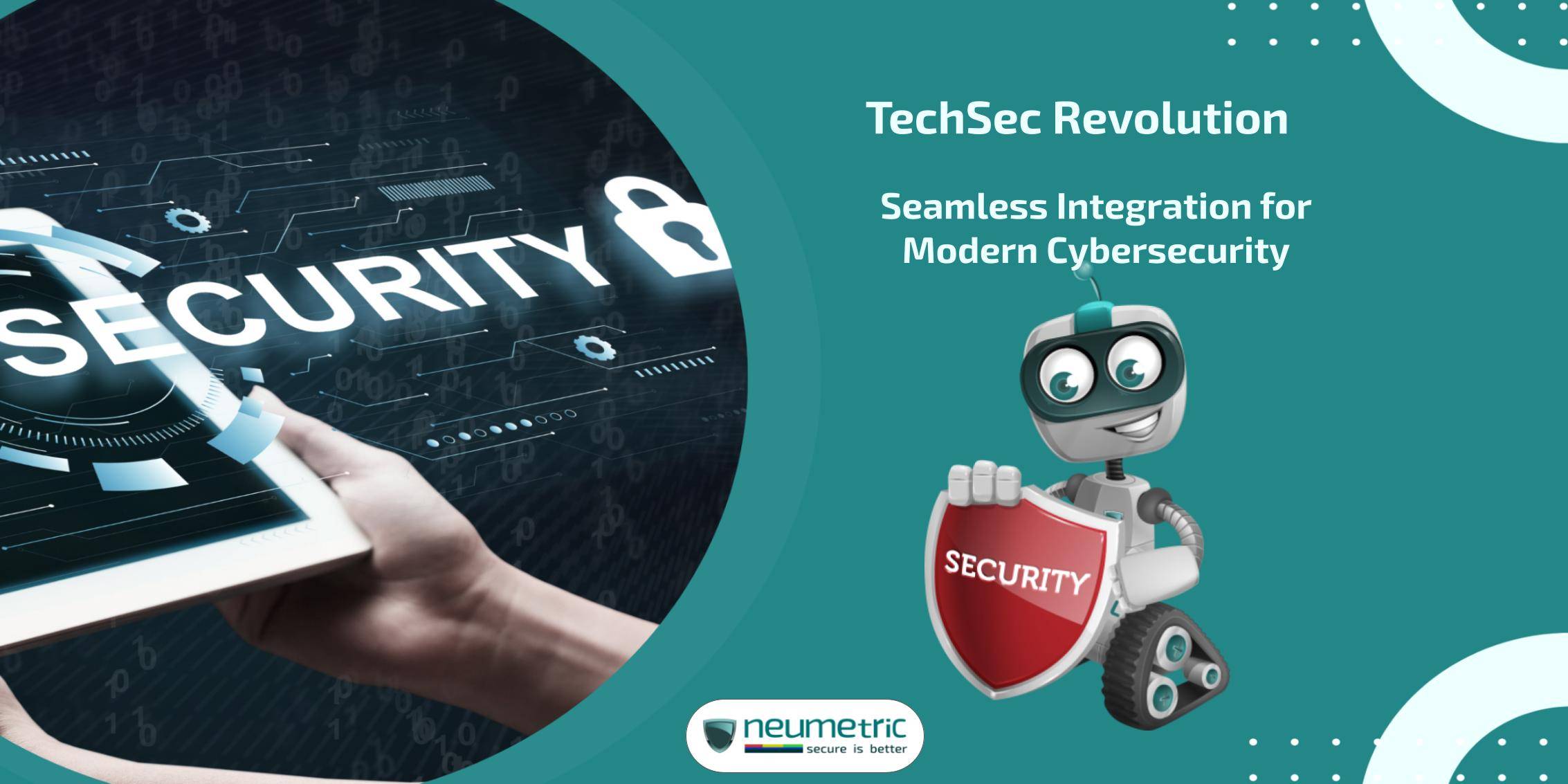 TechSec Revolution: Seamless Integration for Modern Cybersecurity