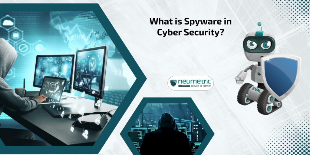 spyware in cyber security