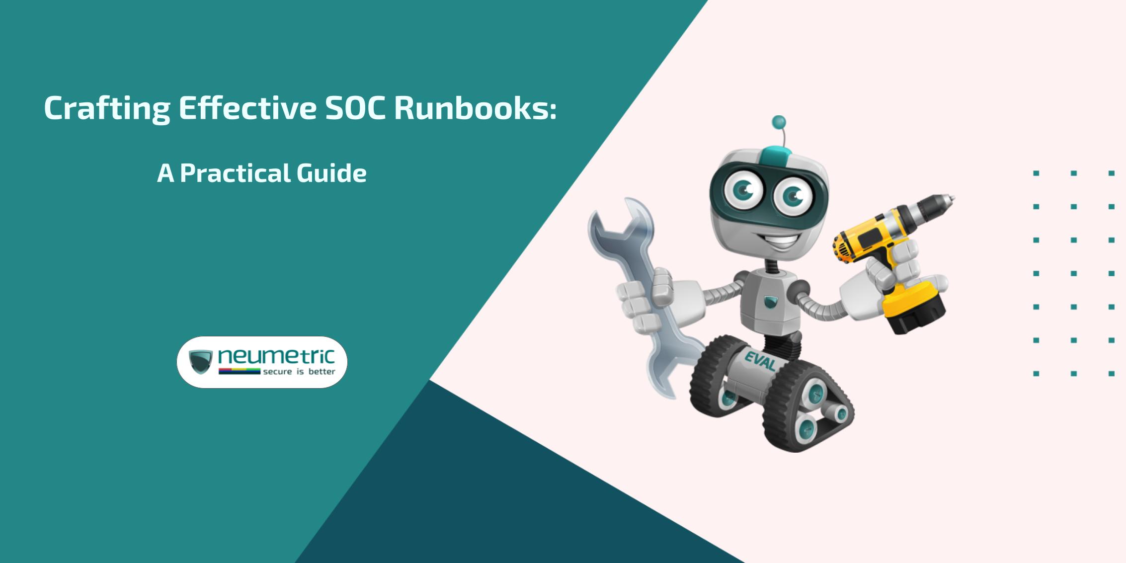 how to create a runbook for soc