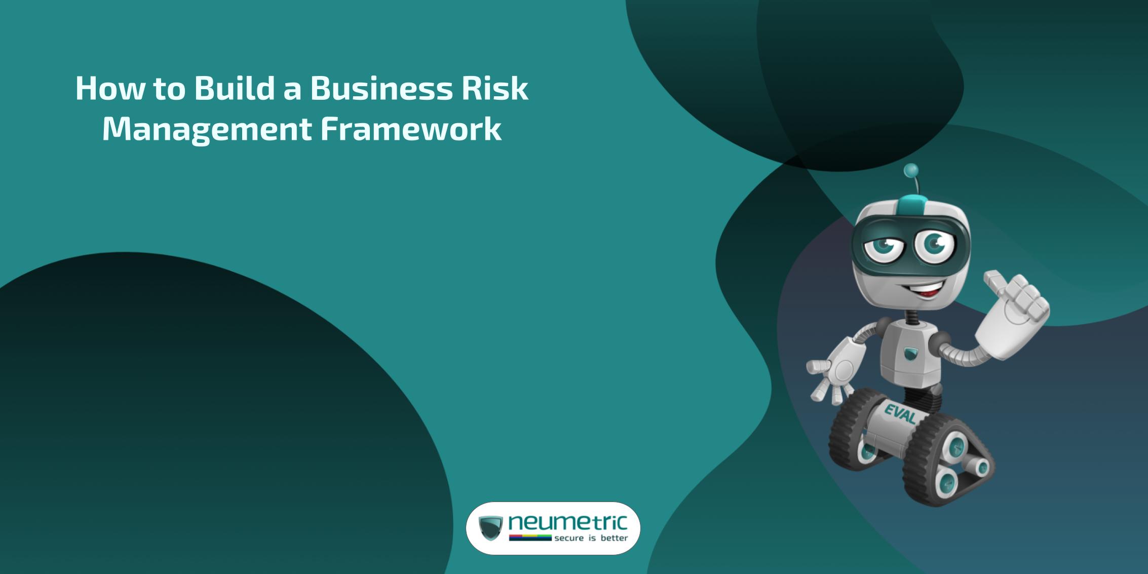 business risk management framework