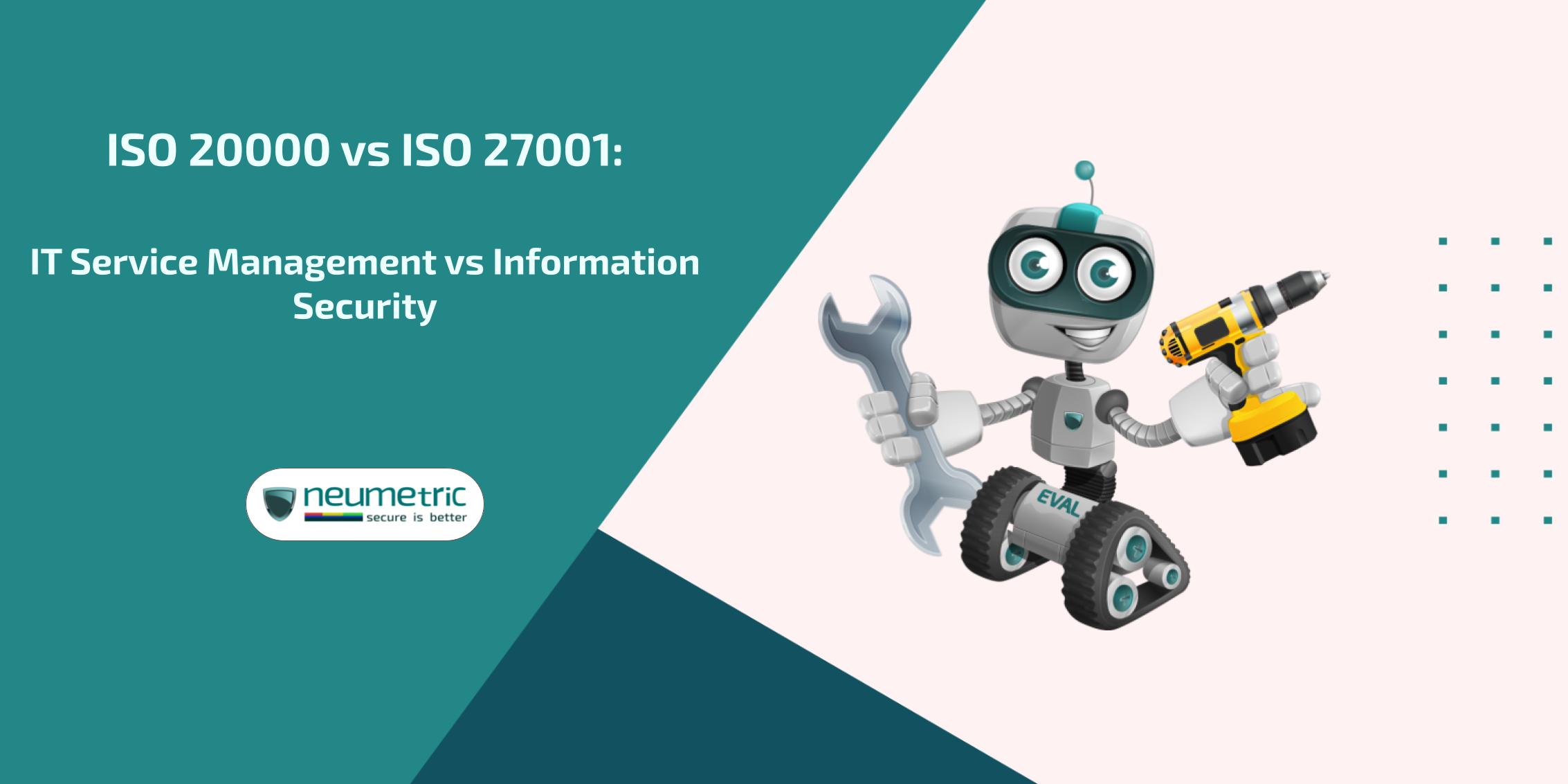 iso 20000 vs iso 27001