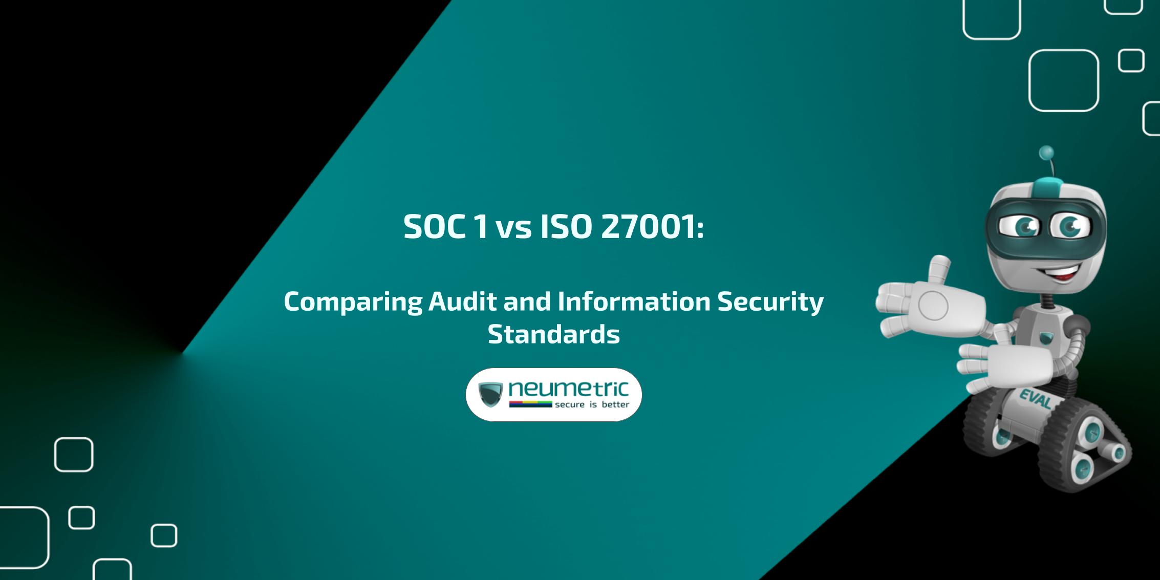 soc 1 vs iso 27001