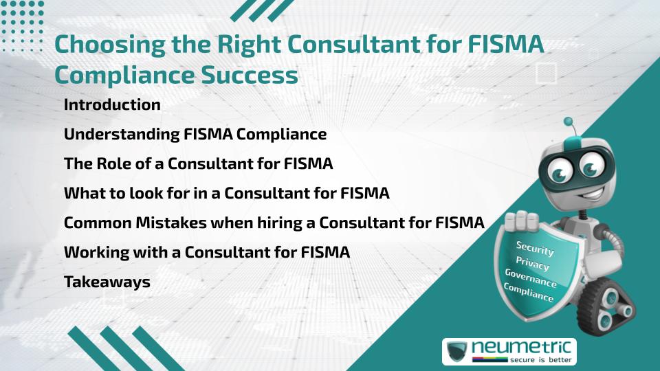 Choosing the Right Consultant for FISMA Compliance Success