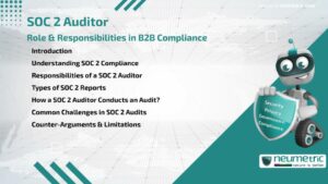 SOC 2 Auditor: Role & Responsibilities in B2B Compliance