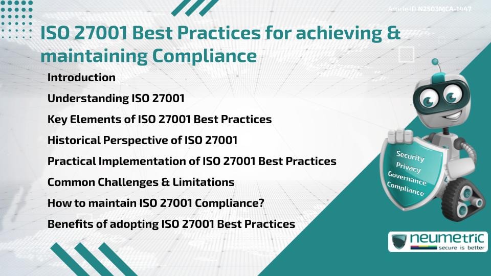 ISO 27001 Best Practices for achieving & maintaining Compliance