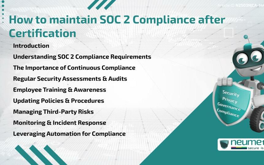 How to maintain SOC 2 Compliance after Certification