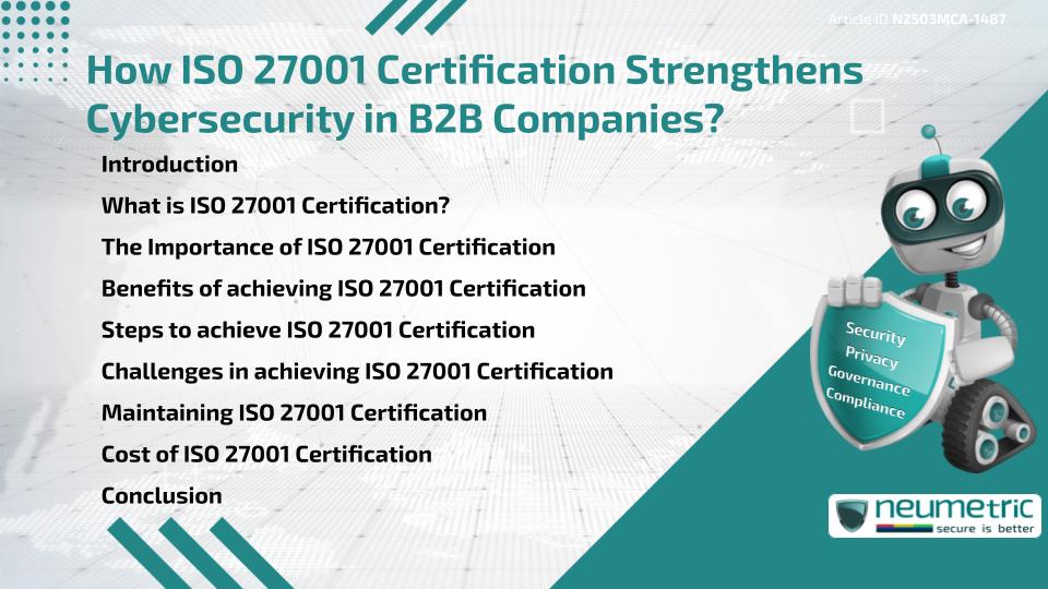 How ISO 27001 Certification Strengthens Cybersecurity in B2B Companies?