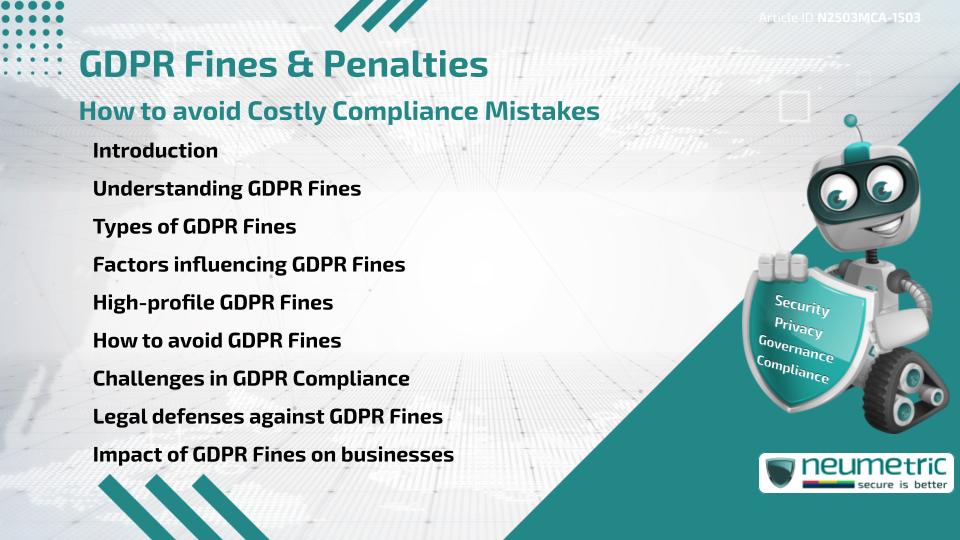 GDPR Fines & Penalties: How to avoid Costly Compliance Mistakes