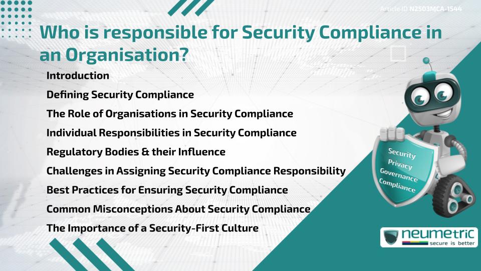 Who is responsible for Security Compliance in an Organisation?